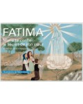 Fatima, Marie te confie le secret de son Coeur