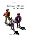 Lettre aux 18-20 ans de l'an 2000