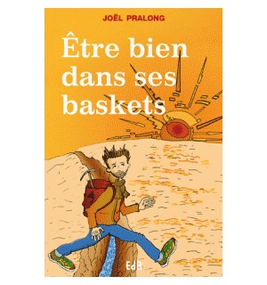 Etre bien dans ses baskets