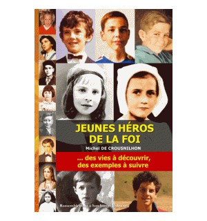 Jeunes héros de la foi