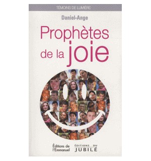 Prophètes de la joie