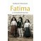 Fatima, le ciel est plus fort que nous
