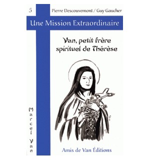 Van, petit frère spirituel de Thérèse