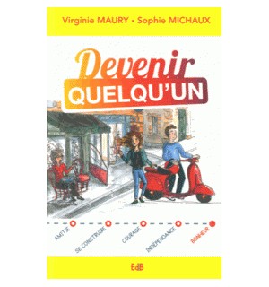 Devenir quelqu'un