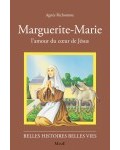 Marguerite-Marie, l'amour du Coeur de Jésus