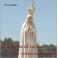 Le mystère de Fatima, tome I : Histoire des apparitions