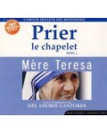 Prier le chapelet avec Mèere Thérésa