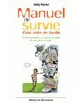 Manuel de survie d'une mère de famille