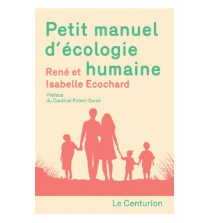 Petit manuel d'écologie humaine