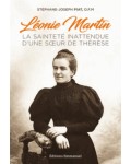 Léonie Martin, la sainteté inattendue d'une soeur de Thérèse