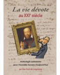 La vie dévote au XXI° siècle