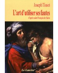 L'art d'utiliser ses fautes d'après saint François de Sales