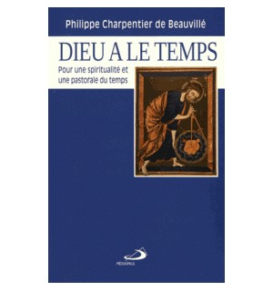 Dieu a le temps