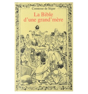 La Bible d'une grand'mère