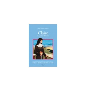 Claire, la lumière d'Assise