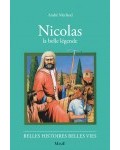 Nicolas, la belle légende