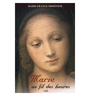 Marie au fil des heures