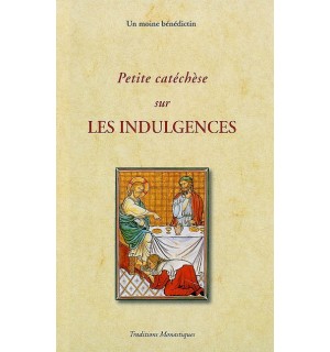 Petite catéchèse sur les indulgences