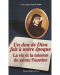 Un don de Dieu fait à notre époque