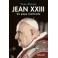 Jean XXIII, un pape inattendu