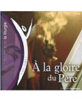 CD Il est vivant ! A la Gloire du Père