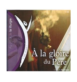 CD Il est vivant ! A la Gloire du Père