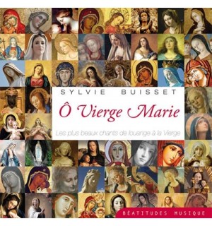 Ô Vierge Marie