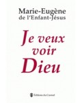 Je veux voir Dieu