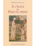 A l'école des Pères du désert