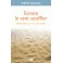 Ecoute le vent souffler