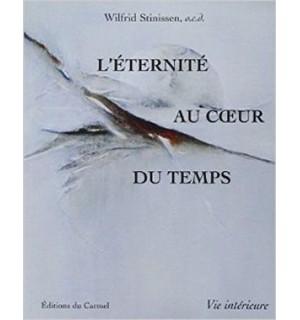 L'éternité au coeur du temps