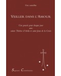 Veiller dans l'amour