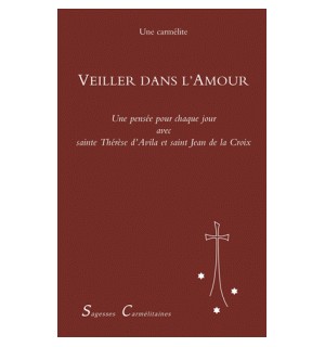 Veiller dans l'amour