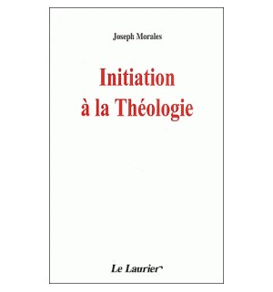 Initiation à la théologie