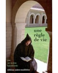 Une règle de vie