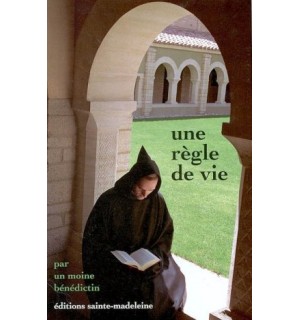 Une règle de vie