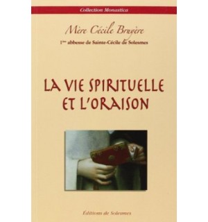 La vie spirituelle et l'oraison