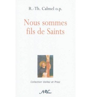 Nous sommes fils de saints