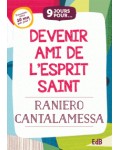 Devenir ami de l'Esprit Saint