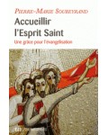 Accueillir l'Esprit Saint