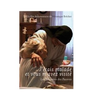 J´étais malade et vous m´avez visité - DVD