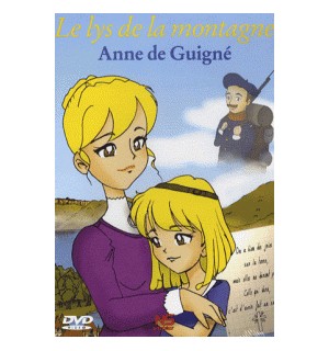  Le lys de la montagne - Anne de Guigné DVD