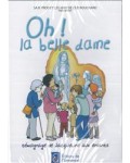  Oh ! la belle dame - DVD