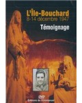 L'Ile-Bouchard 8-14 décembre 1947 Témoignage - DVD