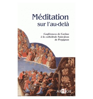 Méditations sur l'au-delà