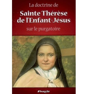 La doctrine de sainte Thérèse de l'Enfant-Jésus sur le purgatoire