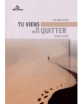 Tu viens de nous quitter