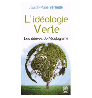 L'idéologie verte