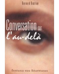 Conversation sur l'au-delà