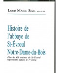 Histoire de l'abbaye de Saint-Evroul Notre-Dame-du-Bois